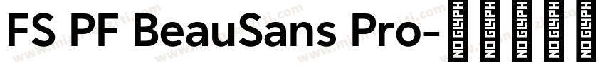 FS PF BeauSans Pro字体转换